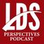 LDS Perspectives